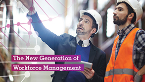 The New Generation of Workforce Management